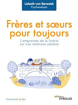 Télécharger le livre :  Frères et soeurs pour toujours