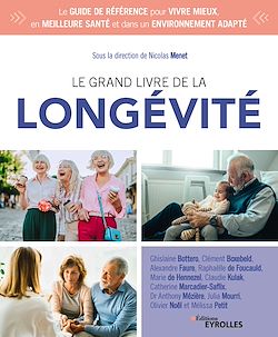 Télécharger le livre :  Le grand livre de la longévité