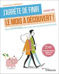 Télécharger le livre :  J'arrête de finir le mois à découvert !