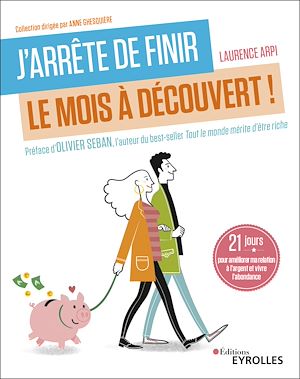 Téléchargez le livre :  J'arrête de finir le mois à découvert !
