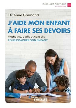 Télécharger le livre :  J'aide mon enfant à faire ses devoirs