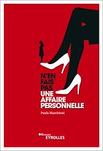 Télécharger le livre :  N'en fais pas une affaire personnelle