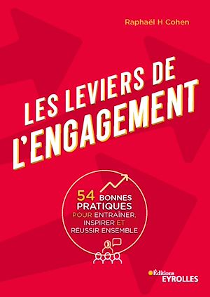 Téléchargez le livre :  Les leviers de l'engagement