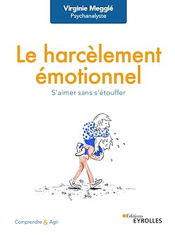 Télécharger le livre :  Le harcèlement émotionnel