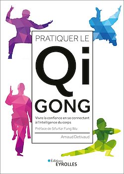 Télécharger le livre :  Pratiquer le qi gong