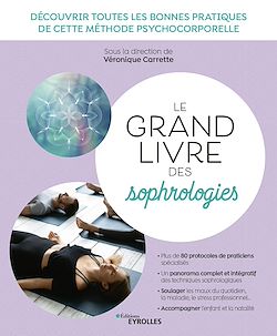 Télécharger le livre :  Le grand livre des sophrologies