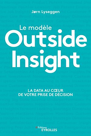 Téléchargez le livre :  Le modèle Outside Insight
