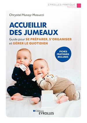 Téléchargez le livre :  Accueillir des jumeaux