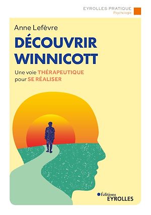 Téléchargez le livre :  Découvrir Winnicott