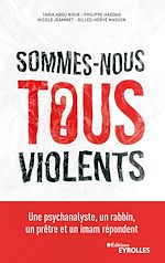 Télécharger le livre :  Sommes-nous tous violents ?