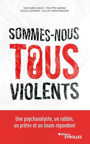 Téléchargez le livre :  Sommes-nous tous violents ?