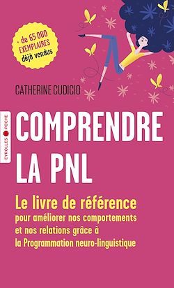 Télécharger le livre :  Comprendre la PNL