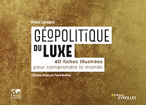 Téléchargez le livre :  Géopolitique du luxe