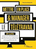 Télécharger le livre :  Mettre en place et manager le télétravail