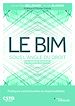 Télécharger le livre :  Le BIM sous l'angle du droit