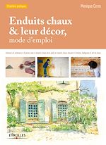 Télécharger le livre :  Enduits chaux et leur décor, mode d'emploi