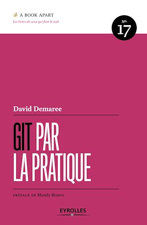 GIT PAR LA PRATIQUE - N 17. PREFACE DE MANDY BROWN