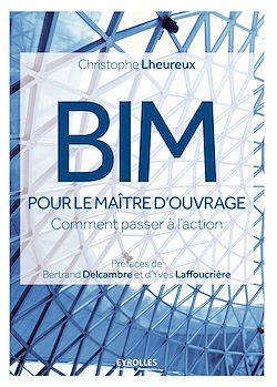 Télécharger le livre :  BIM pour le maître d'ouvrage