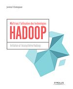 Télécharger le livre :  Maîtrisez l'utilisation des technologies Hadoop