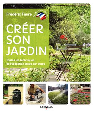 Téléchargez le livre :  Créer son jardin