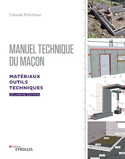 Télécharger le livre :  Manuel technique du maçon - Volume 1