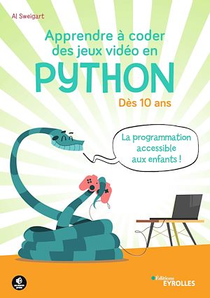 Téléchargez le livre :  Apprendre à coder des jeux vidéo en Python