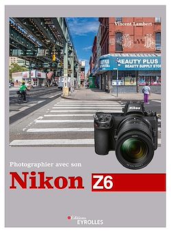 Télécharger le livre :  Photographier avec son Nikon Z6