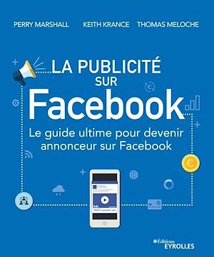 Téléchargez le livre :  La publicité sur Facebook