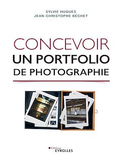 Télécharger le livre :  Concevoir un portfolio de photographie