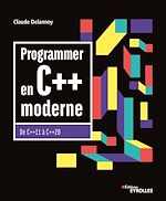 Télécharger le livre :  Programmer en C++ moderne
