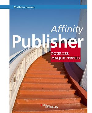 Téléchargez le livre :  Affinity Publisher pour les maquettistes