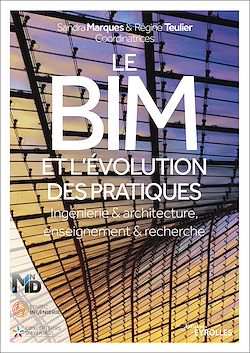 Télécharger le livre :  Le BIM et l'évolution des pratiques
