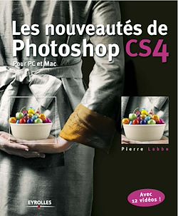 Télécharger le livre :  Les nouveautés de Photoshop CS4 pour PC et Mac