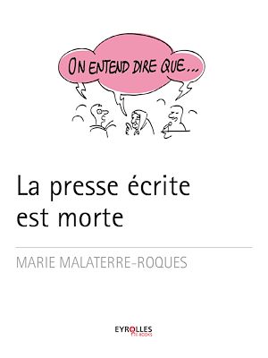Download the eBook: On entend dire que... La presse est morte
