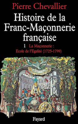 Télécharger le livre :  Histoire de la franc-maçonnerie française