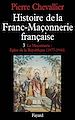 Télécharger le livre :  Histoire de la Franc-Maçonnerie française