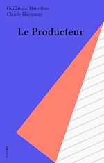 Download this eBook Le Producteur