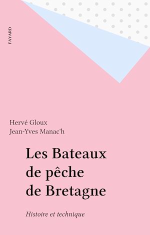 Téléchargez le livre :  Les Bateaux de pêche de Bretagne