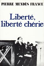 Download this eBook Liberté, liberté chérie