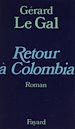 Télécharger le livre :  Retour à Colombia