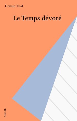 Download the eBook: Le Temps dévoré