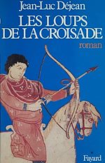 Download this eBook Les Loups de la croisade