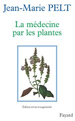 Télécharger le livre :  La Médecine par les plantes