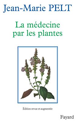 Télécharger le livre :  La Médecine par les plantes