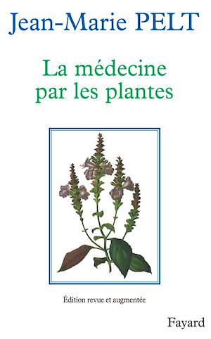 LA MEDECINE PAR LES PLANTES