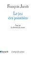 Télécharger le livre :  Le Jeu des possibles