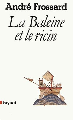 Télécharger le livre :  La Baleine et le ricin