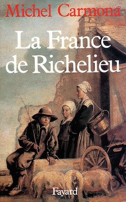 Télécharger le livre :  La France de Richelieu