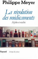 Télécharger le livre :  La Révolution des médicaments