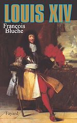 Télécharger le livre :  Louis XIV